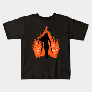 She was the Heir of Ash and Fire Kids T-Shirt